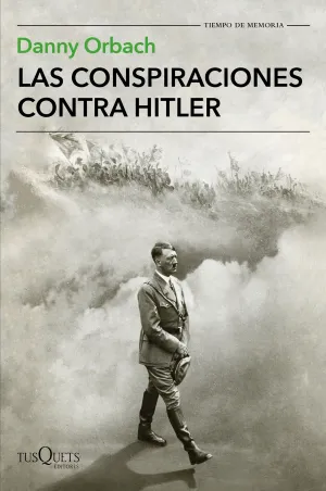 Conspiraciones Contra Hitler
