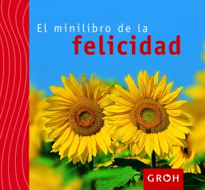 El Minilibro de la Felicidad