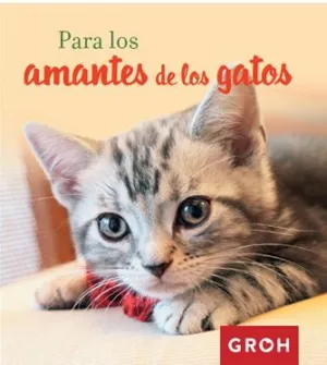 Para los Amantes de los Gatos
