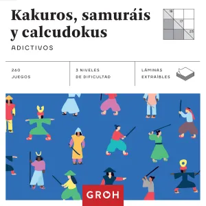 Kakuros, Samurais y Calcudokus