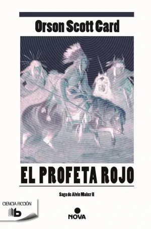 Profeta Rojo Saga de Alvin Maker Ii