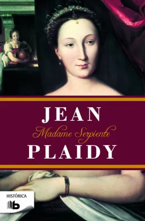Madame Serpiente Trilogia de los Medici 1
