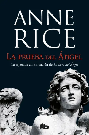 La Prueba del Angel (Cronicas Angelicas 2)