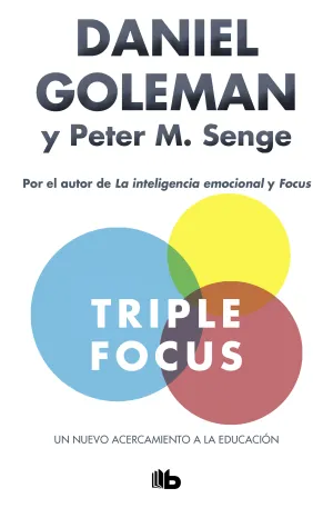 Triple Focus. Un Nuevo Acercamiento a la Educacion