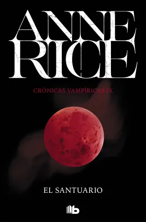 El Santuario. Cronicas Vampiricas 9