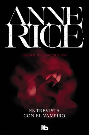 Entrevista con el Vampiro. Cronicas Vampiricas 1