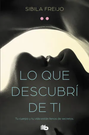 Lo que Descubrí de Ti