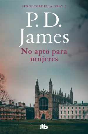 No Apto para Mujeres. Cordelia Gray 1