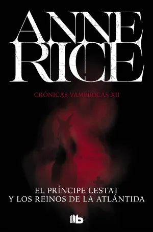 El Principe Lestat y los Reinos de Atlantida