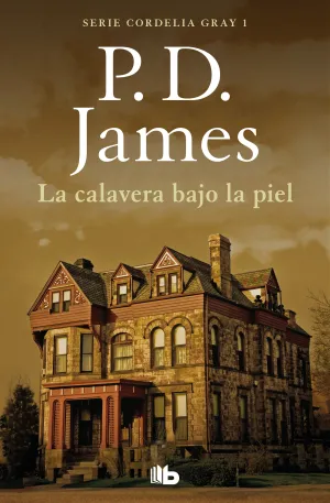 La Calavera Bajo la Piel. Cordelia Gray 2