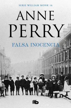 Falsa Inocencia. William Monk 16