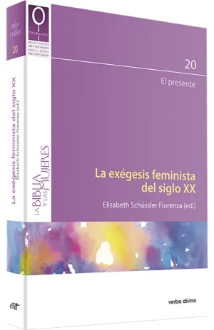 La Exegesis Feminista del Siglo Xx