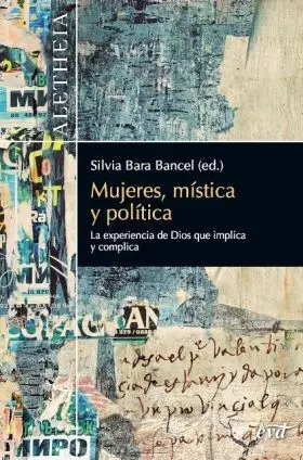 Mujeres, Mistica y Politica