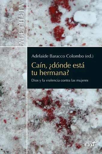 Cain, ¿Donde esta tu Hermana?