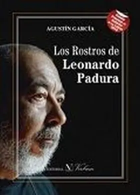 Los Rostros de Leonardo Padura
