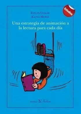 Una Estrategia de Animacion a la Lectura para Cada