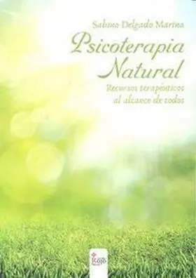 Psicoterapia Natural Recursos Terapeuticos Al Alca
