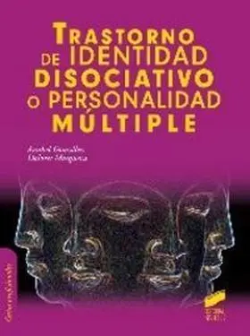 Trastorno de Identidad Disociativo o Personalidad