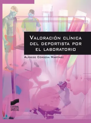Valoracion Clinica del Deportista por el Laborator