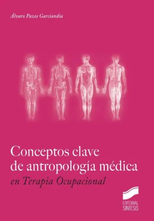 Conceptos Clave de Antropologia Medica en Terapia