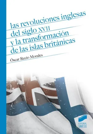 Las Revoluciones Inglesas del Siglo Xvii y la Tran