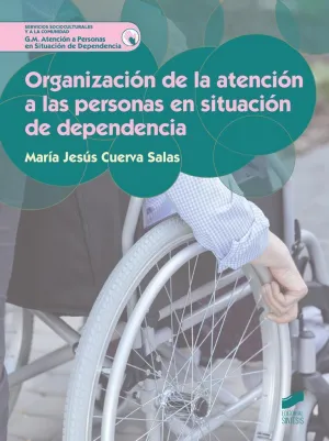 Organizacion de la Atencion a las Personas en Situ