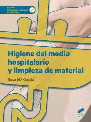 Higiene del Medio Hospitalario y Limpieza de Mater