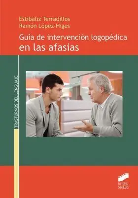 Guia de Intervencion Logopedica en las Afasias
