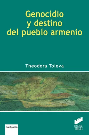 Genocidio y Destino del Pueblo Armenio