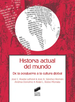 Historia Actual del Mundo