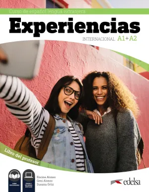 Experiencias Internacional A1 + A2. Libro del Profesor