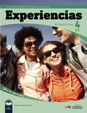 (21). Experiencias Internacional 4 B2. Ejercicios