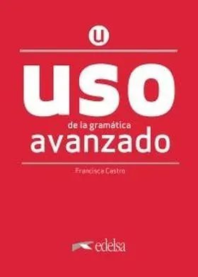Uso de la Gramática Avanzado - Nueva Edición