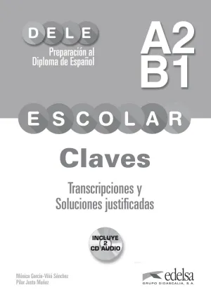 Preparacion Dele Escolar A2-B1 Claves + Cd Audio