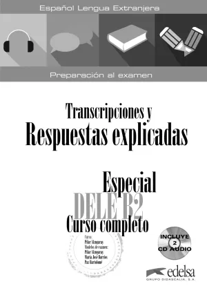 Transcripciones y Respuestas Explicadas. Especial