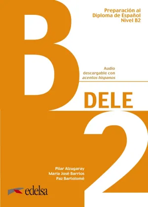 Preparacion Al Dele B2. Libro del Alumno