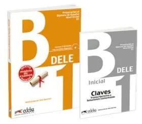 Pack Dele B1 (Libro + Claves). Edicion 2020