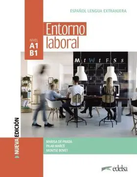Entorno Laboral. Libro del Alumno. Nueva Edicion