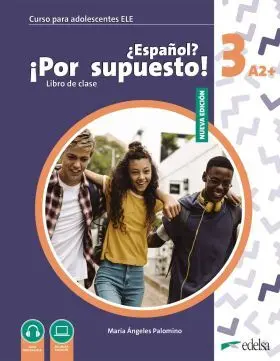 Nuevo ¿Español? ¡Por Supuesto! 3 (A2+)