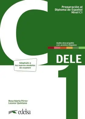 Preparacion Al Dele C1. Libro del Alumno. Nueva Edicion