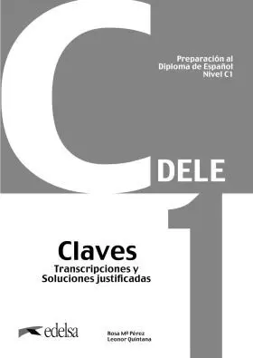 Preparacion Al Dele C1 Claves. Nueva Edicion