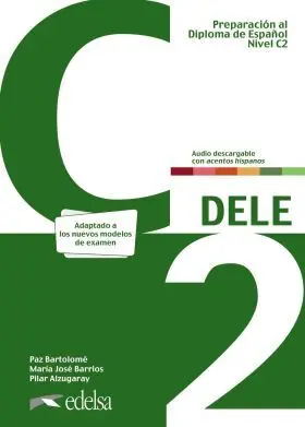 Preparacion Al Dele C2. Libro del Alumno. Nueva Edicion