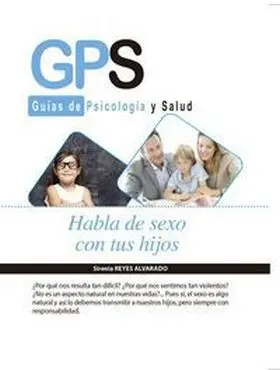 Habla de Sexo con Tus Hijos