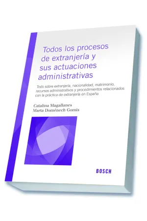 Todos los Procesos de Extranjeria y Sus Actuacione