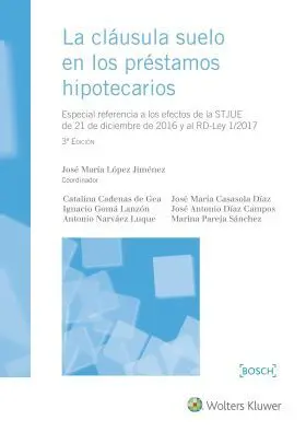 Clausula Suelo en los Prestamos Hipotecarios, la