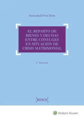 El Reparto de Bienes y Deudas entre Conyuges en si