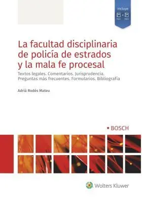 Facultad Disciplinaria de Policia de Estrados y la