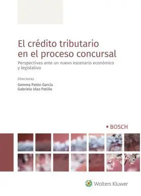 El Crédito Tributario en el Proceso Concursal, 1ª