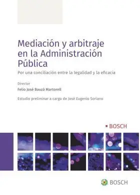 Mediacion y Arbitraje en la Administracion Publica