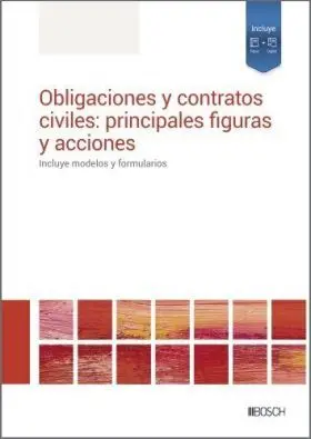 Obligaciones y Contratos Civiles: Principales Figuras y Acciones